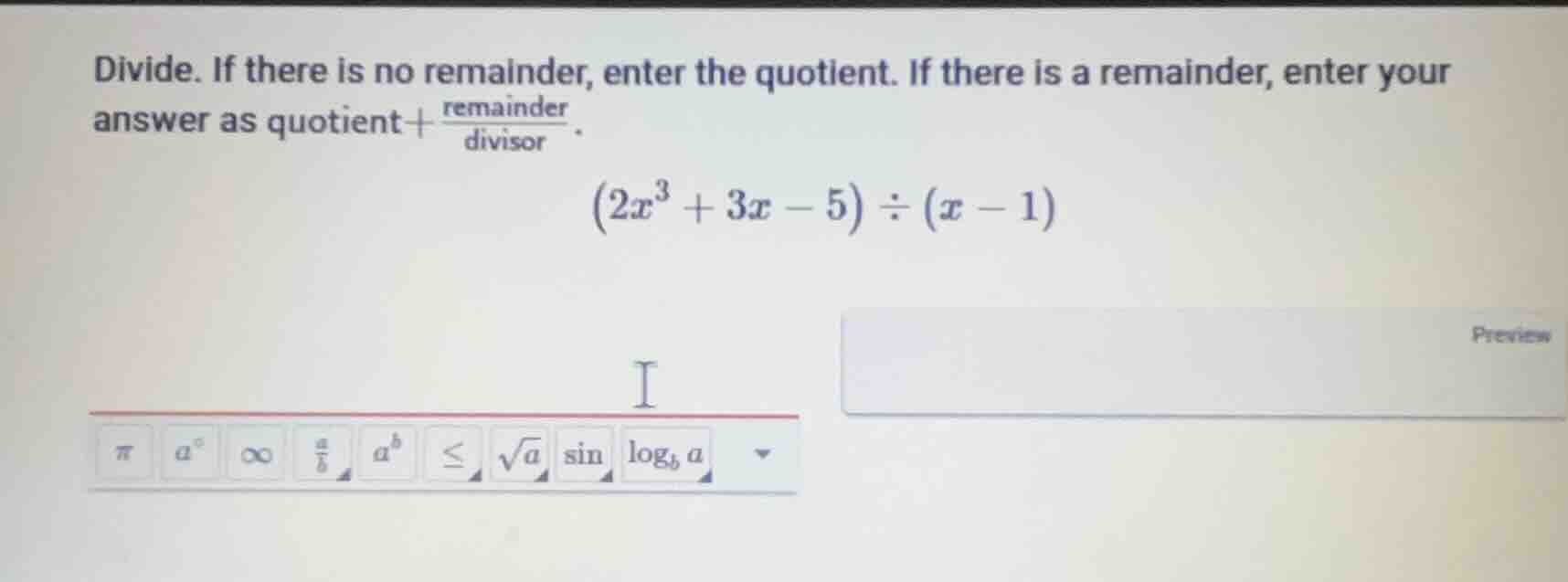 divide. if there is no remainder, enter the quotient. if there is a rem…