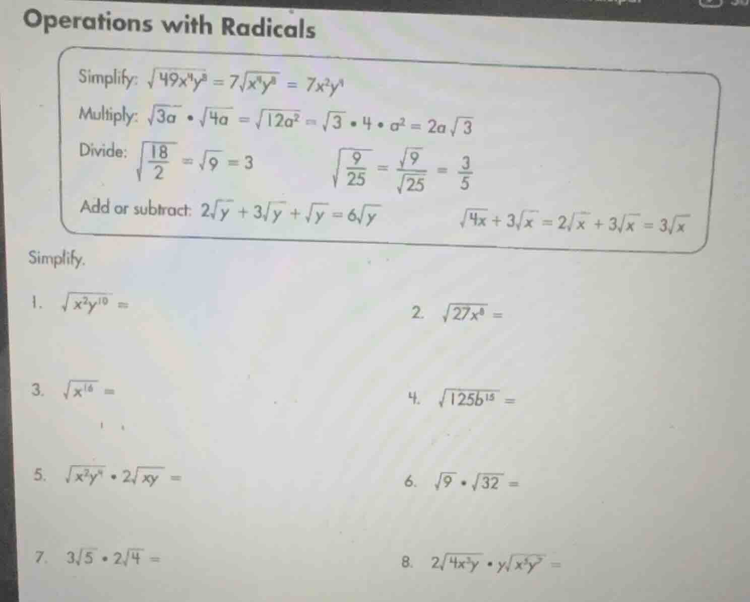 operations with radicals simplify: \\(\\sqrt{49x^4y^8} = 7\\sqrt{x^4y^8…