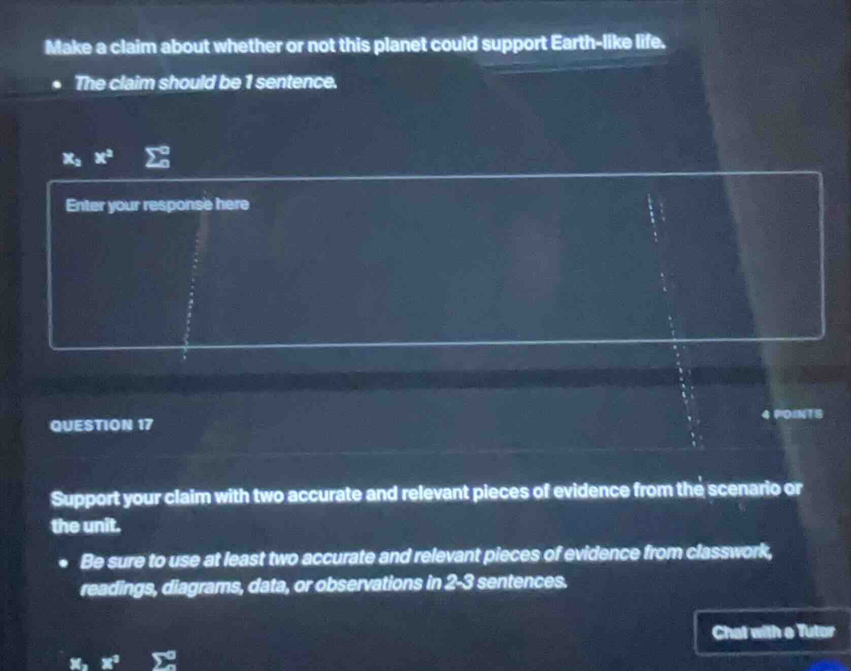 make a claim about whether or not this planet could support earth - lik…