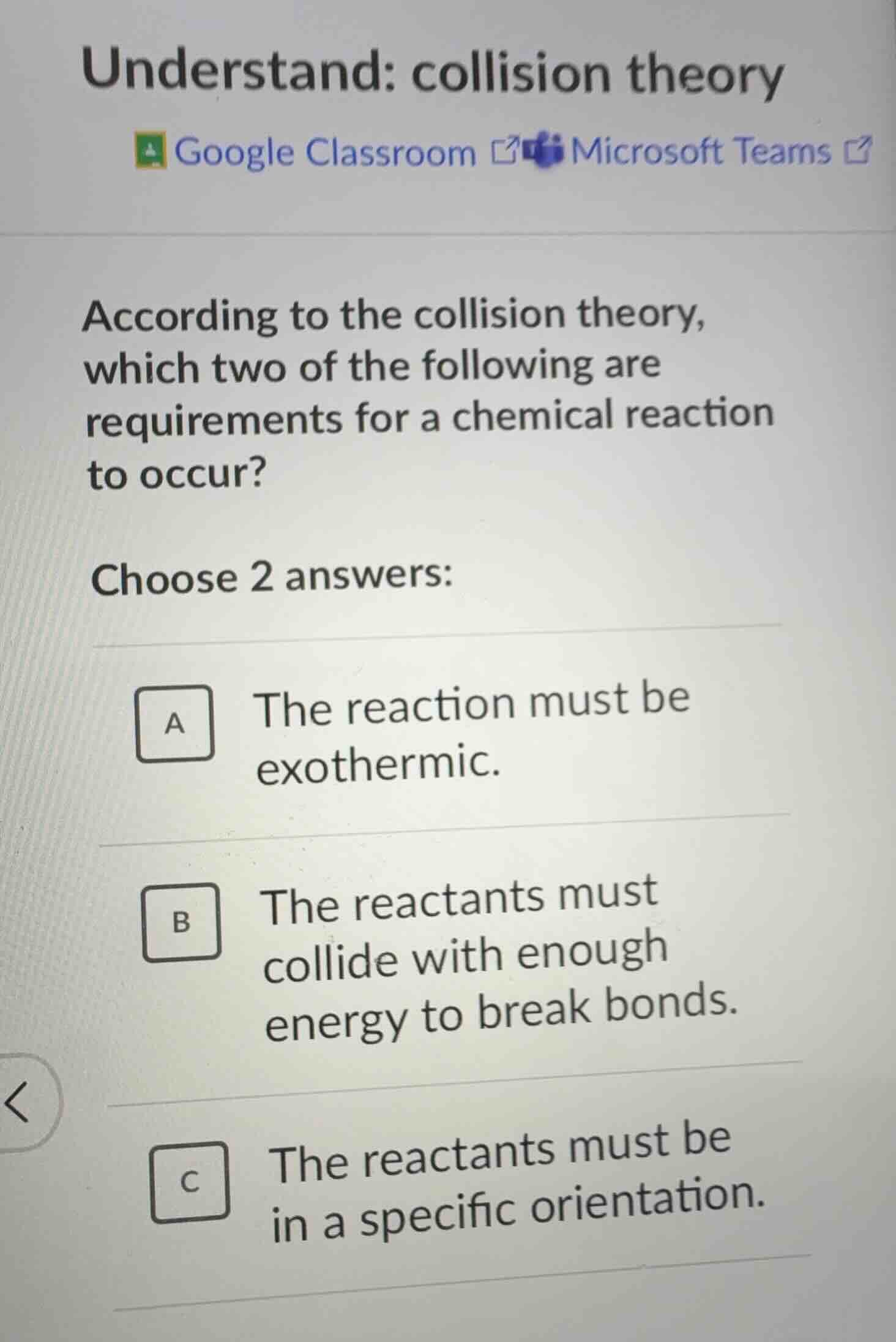 understand: collision theory google classroom microsoft teams according…