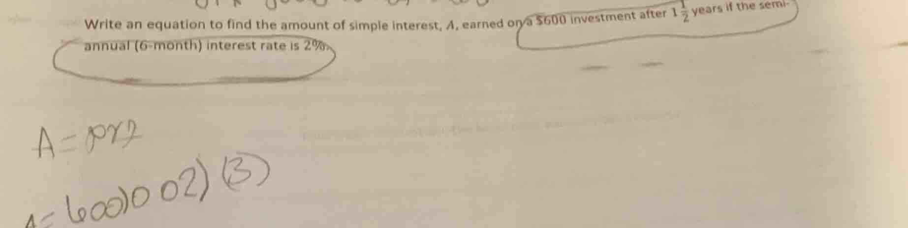 write an equation to find the amount of simple interest, a, earned on a…