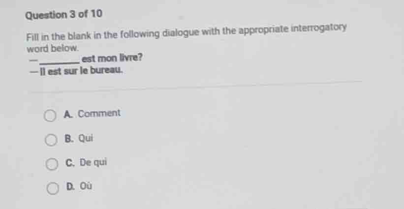 question 3 of 10 fill in the blank in the following dialogue with the a…