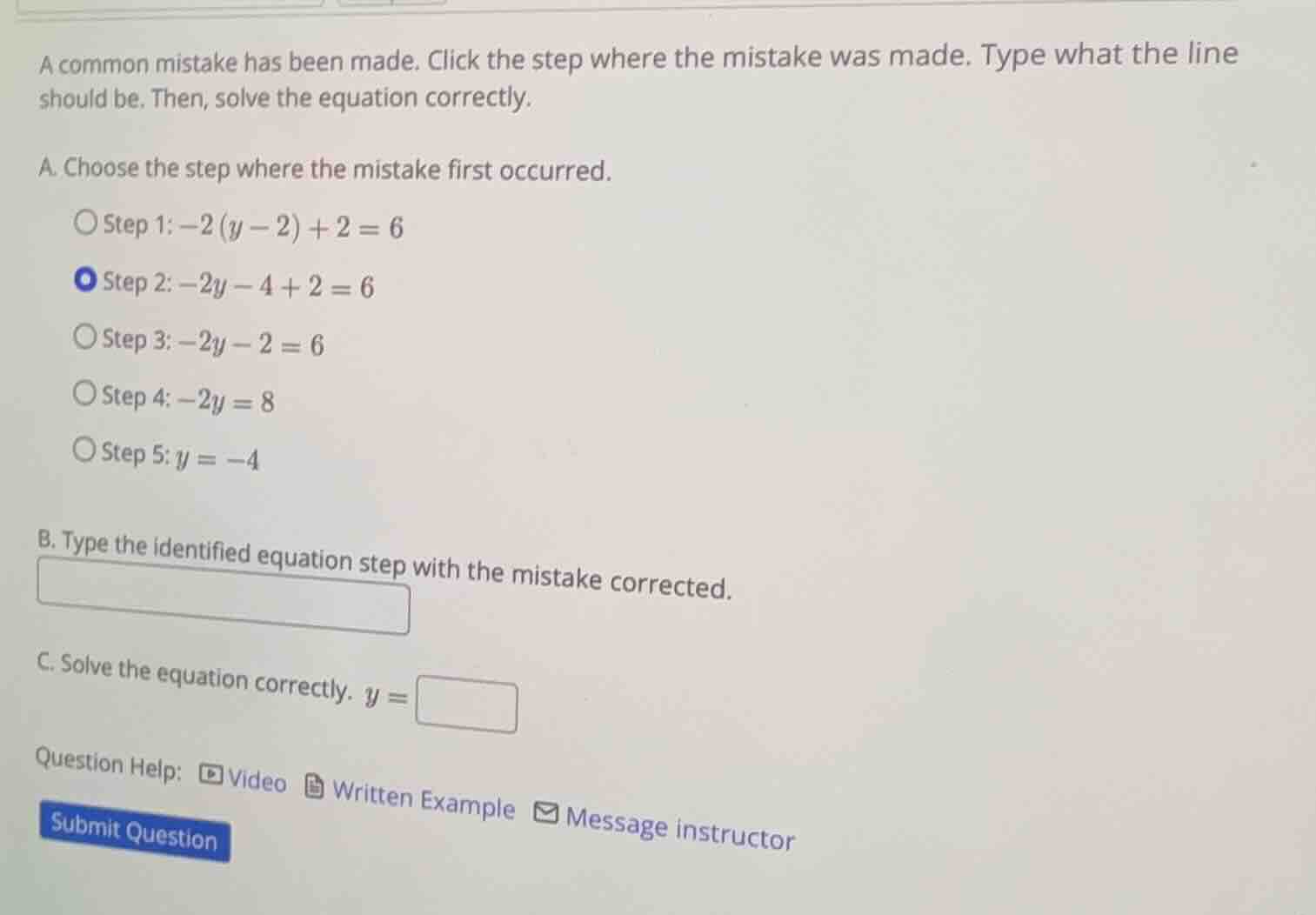 a common mistake has been made. click the step where the mistake was ma…