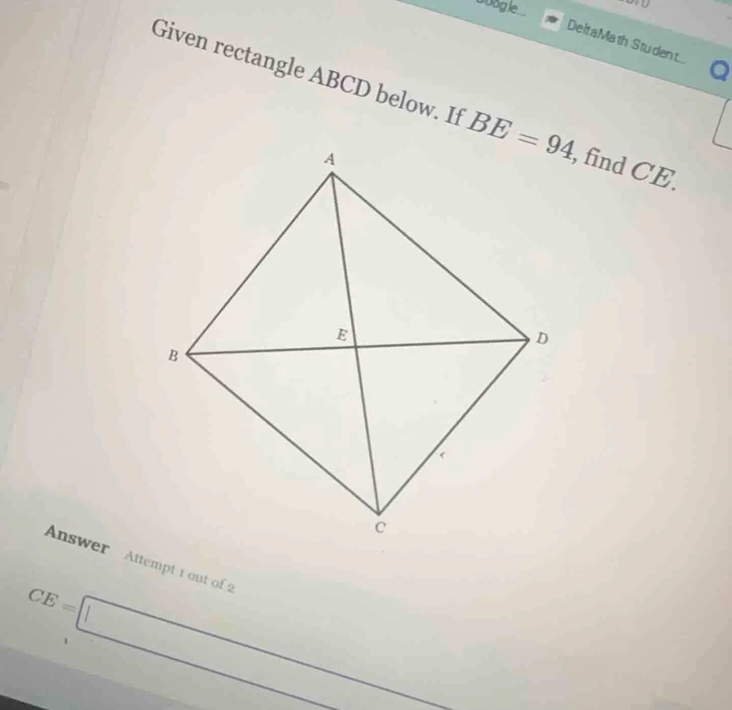 given rectangle abcd below. if be = 94, find ce.