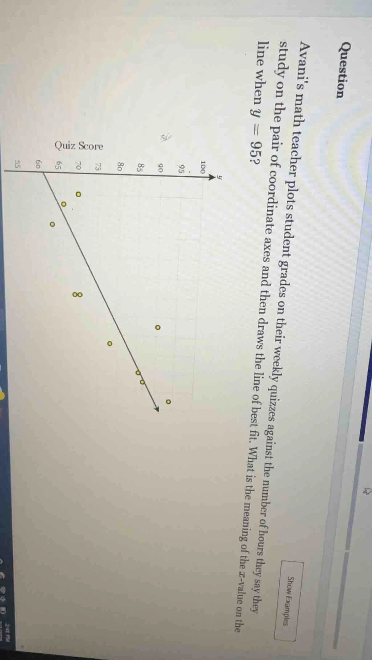 question avanis math teacher plots student grades on their weekly quizz…