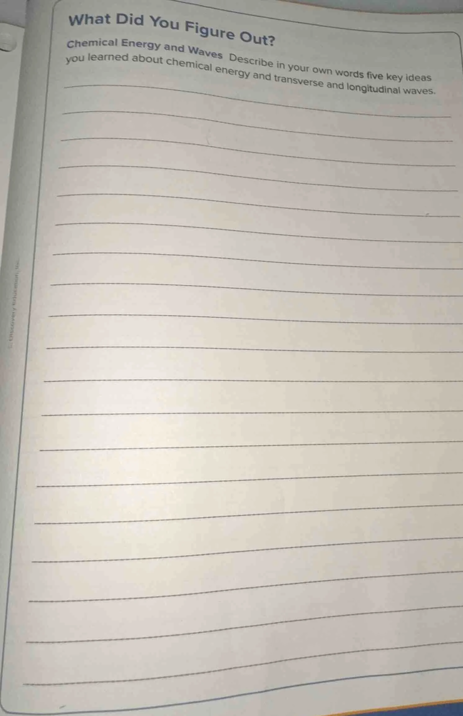 what did you figure out? chemical energy and waves describe in your own…