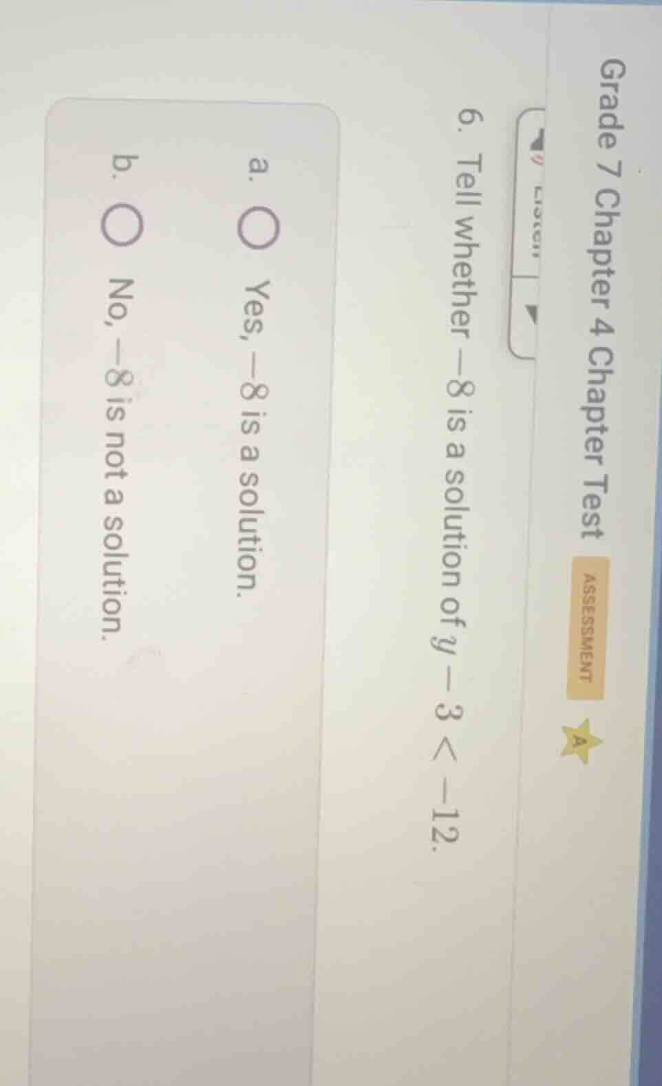 grade 7 chapter 4 chapter test assessment 6. tell whether -8 is a solut…