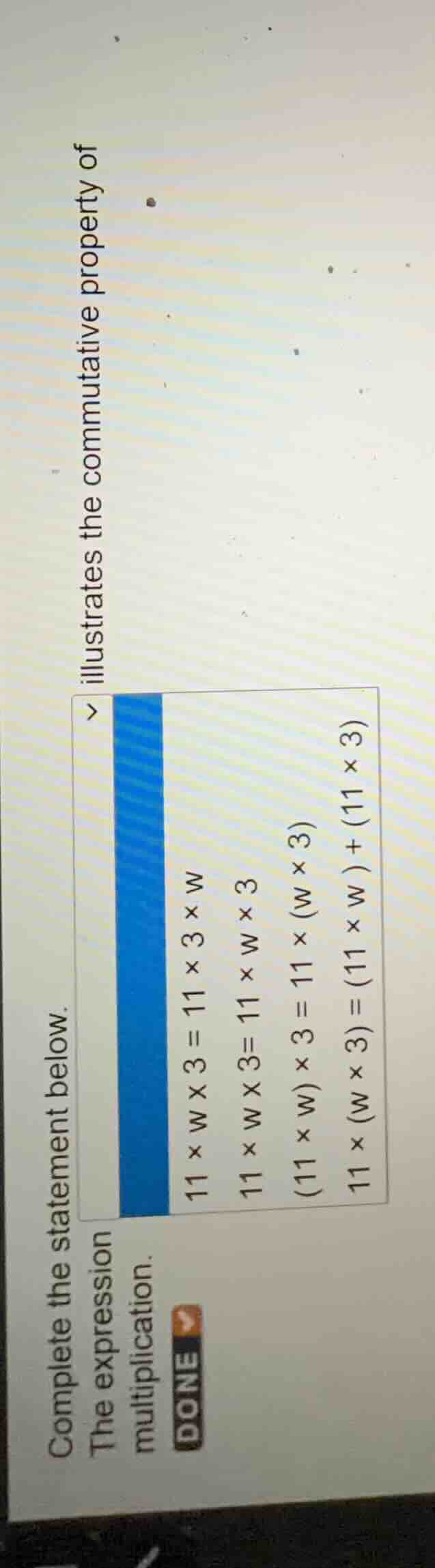 complete the statement below. illustrates the commutative property of t…