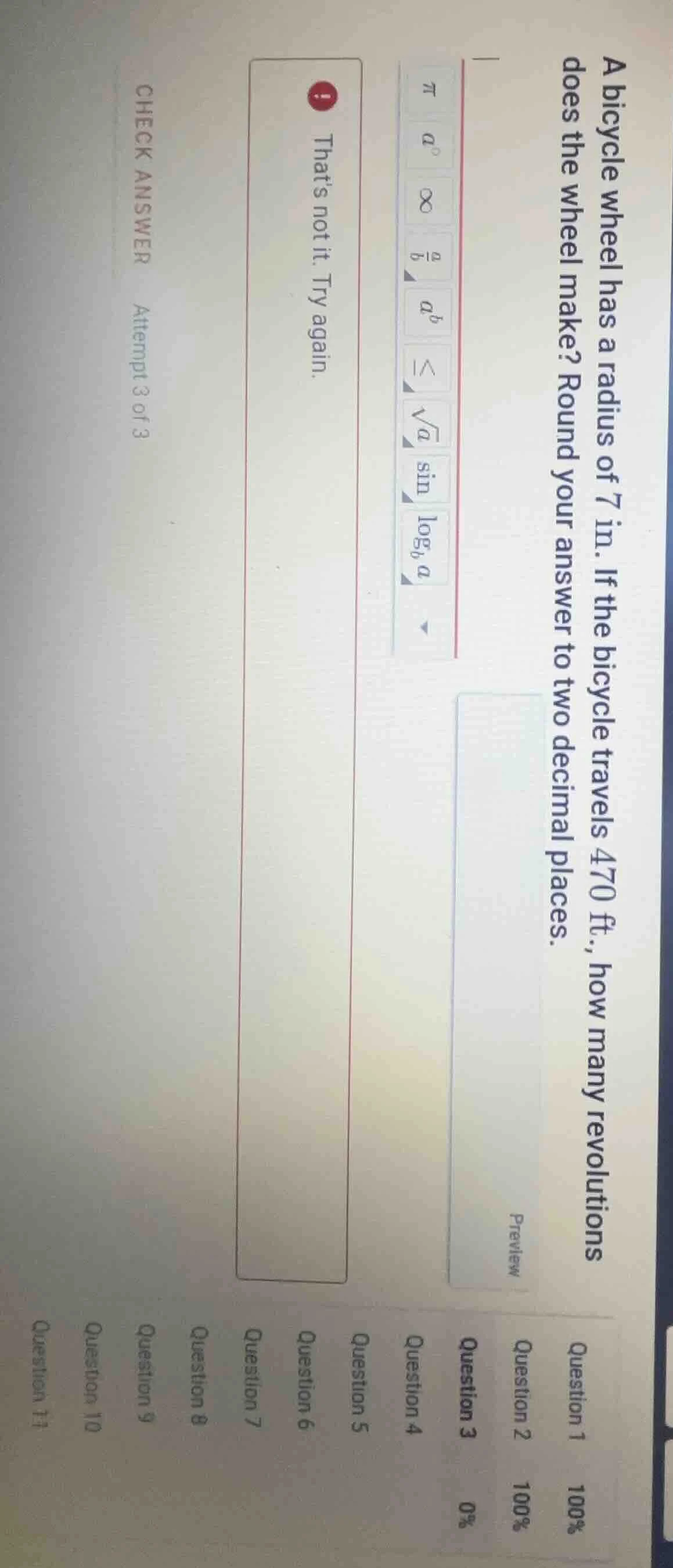 a bicycle wheel has a radius of 7 in. if the bicycle travels 470 ft., h…