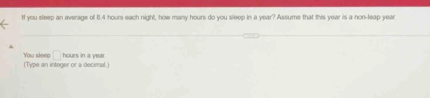 if you sleep an average of 8.4 hours each night, how many hours do you …