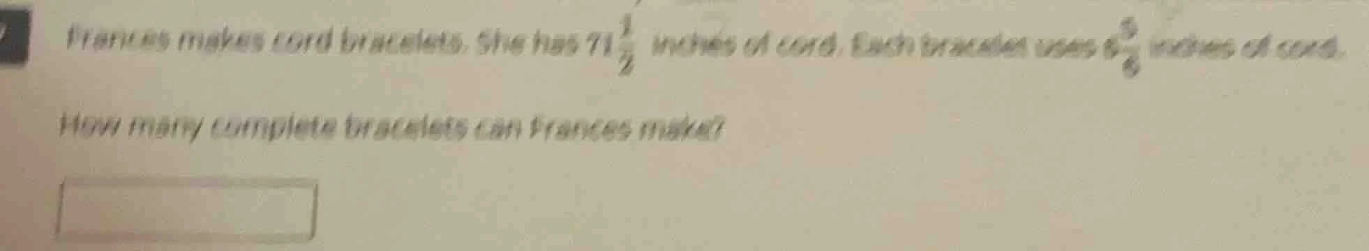 frances makes cord bracelets. she has $71\\frac{1}{2}$ inches of cord. …