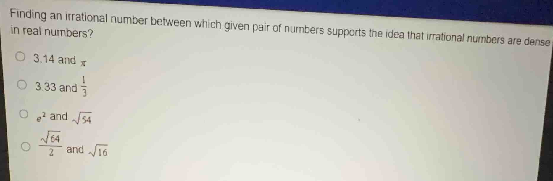 finding an irrational number between which given pair of numbers suppor…