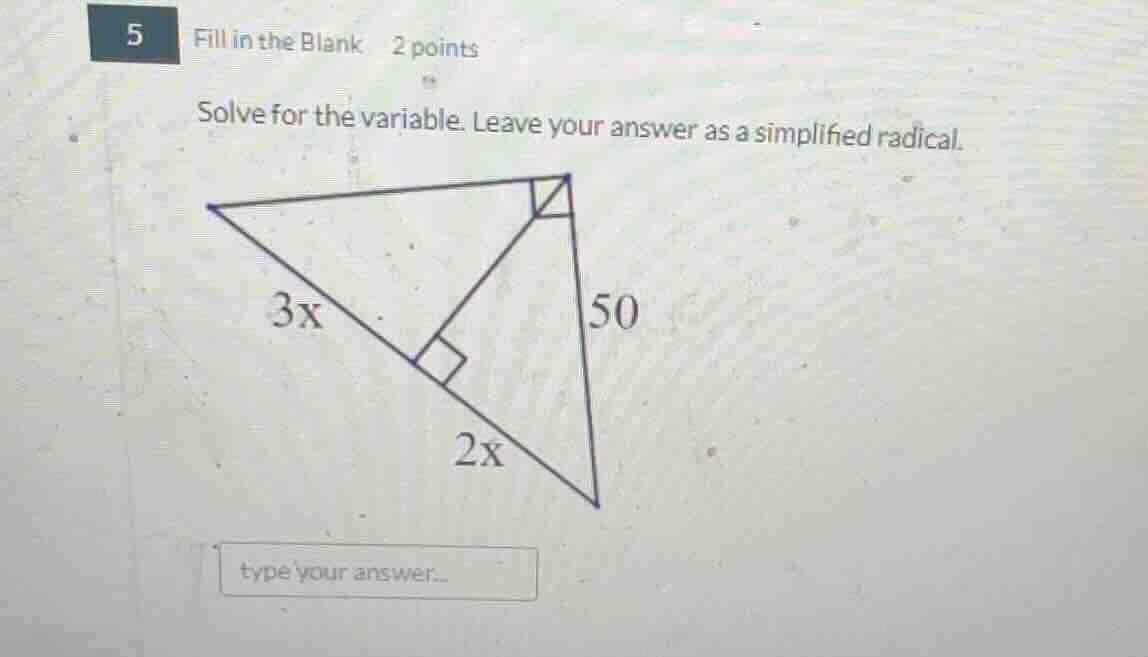 5 fill in the blank 2 points solve for the variable. leave your answer …