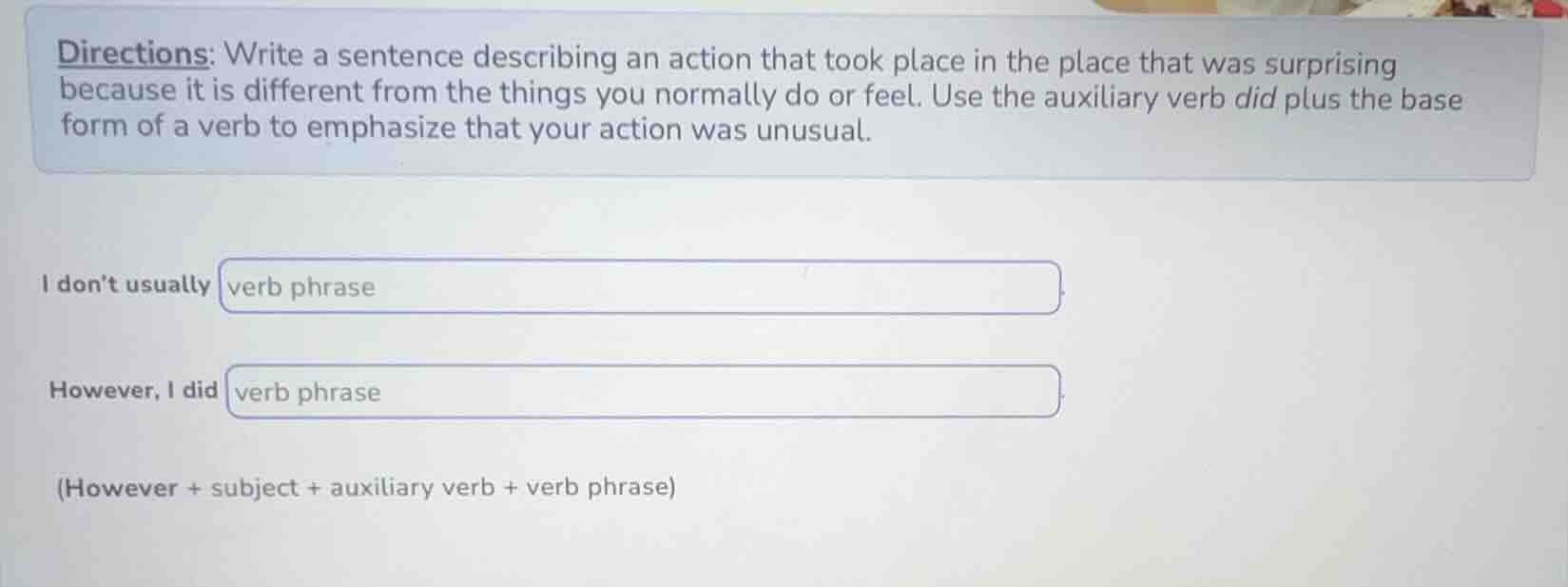 directions: write a sentence describing an action that took place in th…