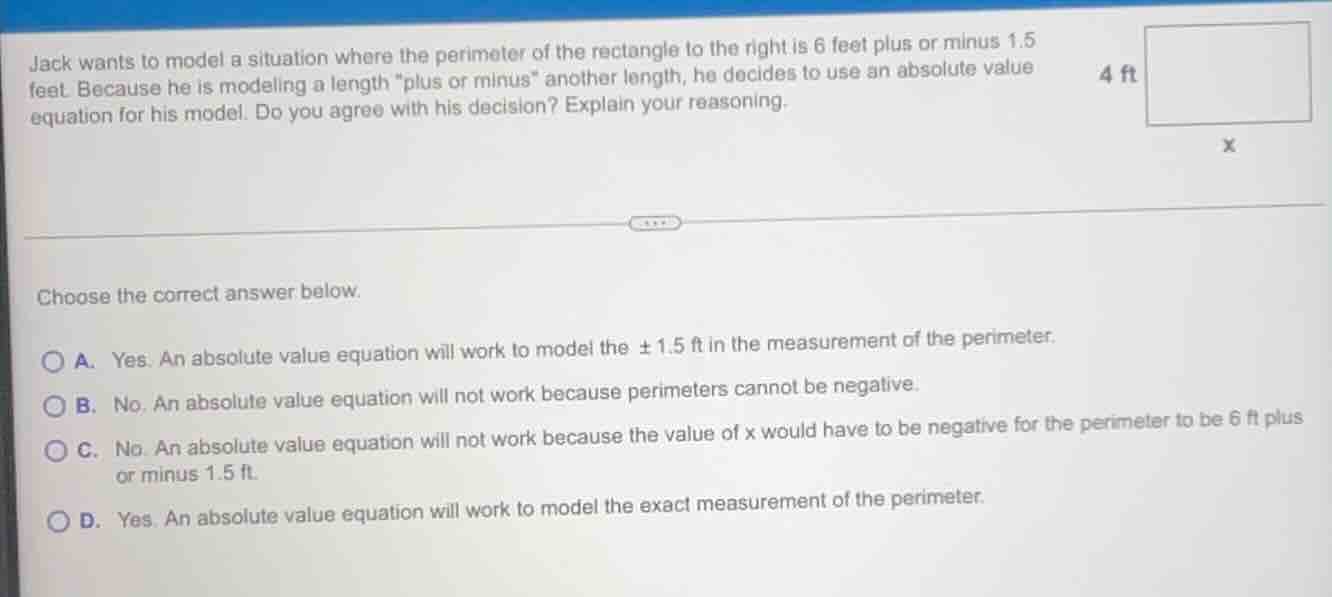 jack wants to model a situation where the perimeter of the rectangle to…