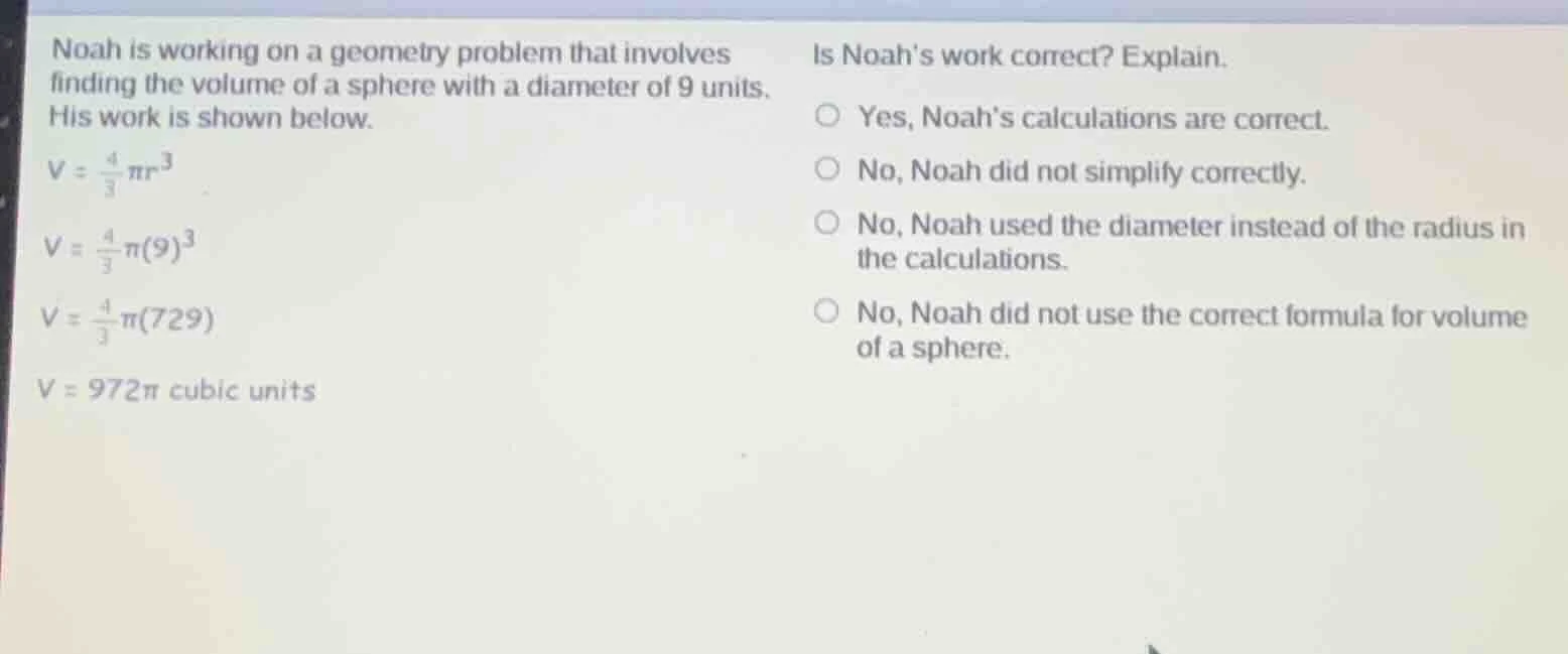 noah is working on a geometry problem that involves finding the volume …