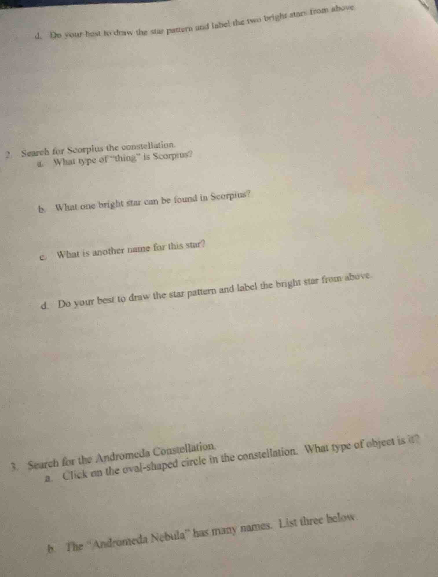 d. do your best to draw the star pattern and label the two bright stars…