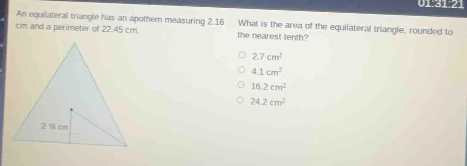an equilateral triangle has an apothem measuring 2.16 cm and a perimete…