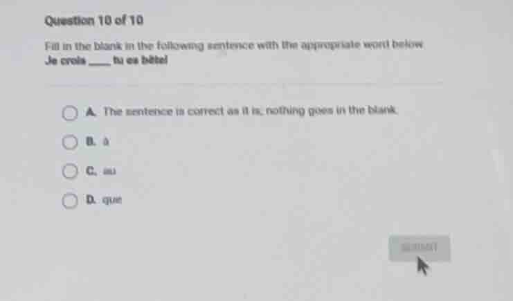 question 10 of 10 fill in the blank in the following sentence with the …