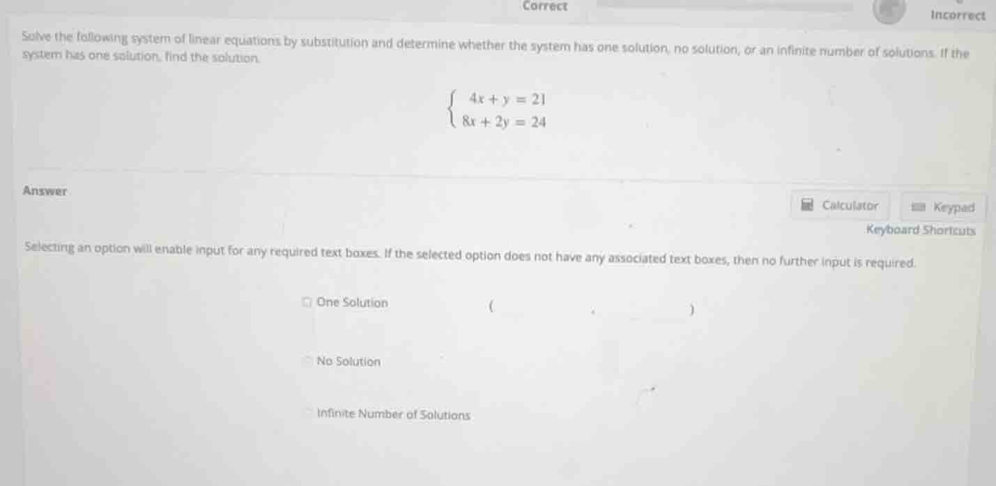 solve the following system of linear equations by substitution and dete…