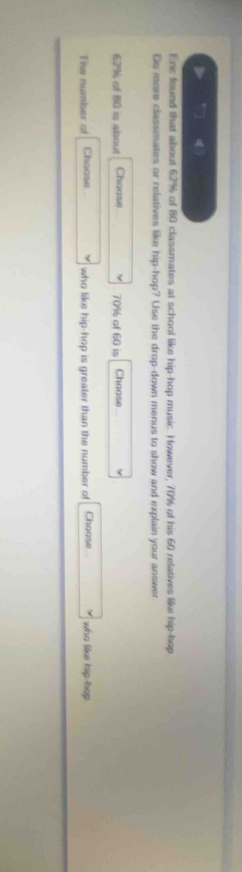 eric found that about 62% of 80 classmates at school like hip - hop mus…