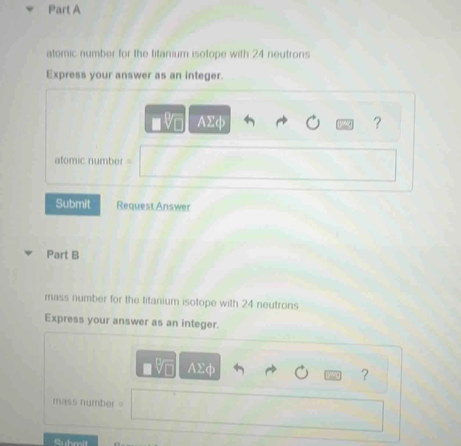 part a atomic number for the titanium isotope with 24 neutrons express …