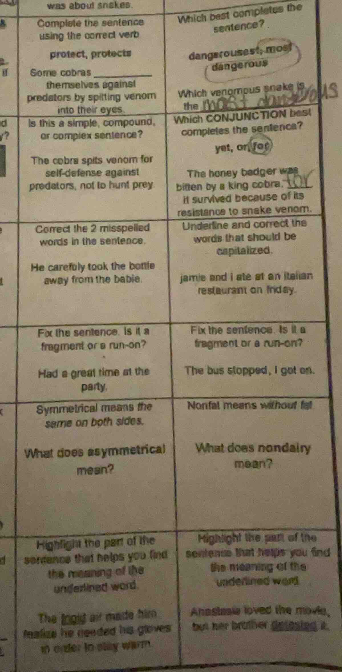 was about snakes. complete the sentence using the correct verb protect,…