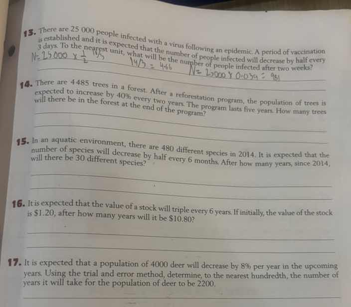 13. there are 25 000 people infected with a virus following an epidemic…