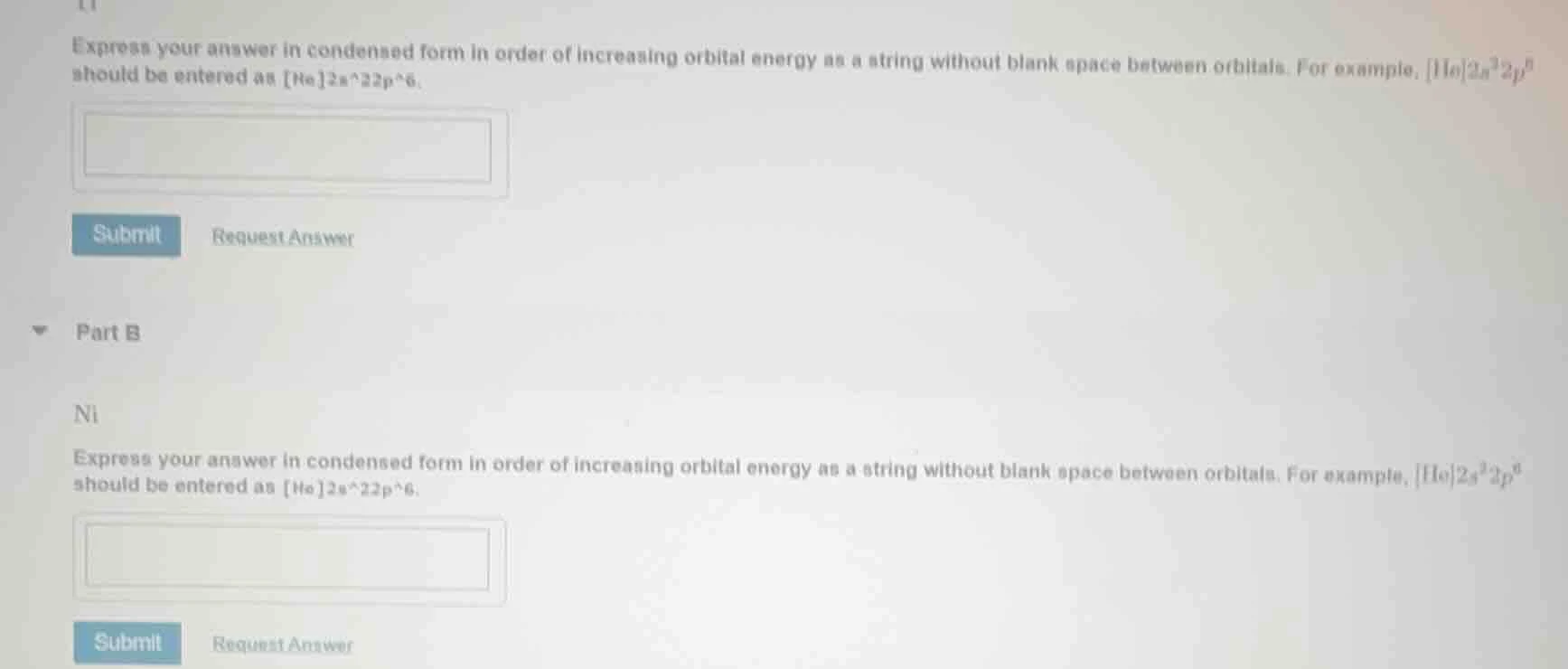 express your answer in condensed form in order of increasing orbital en…
