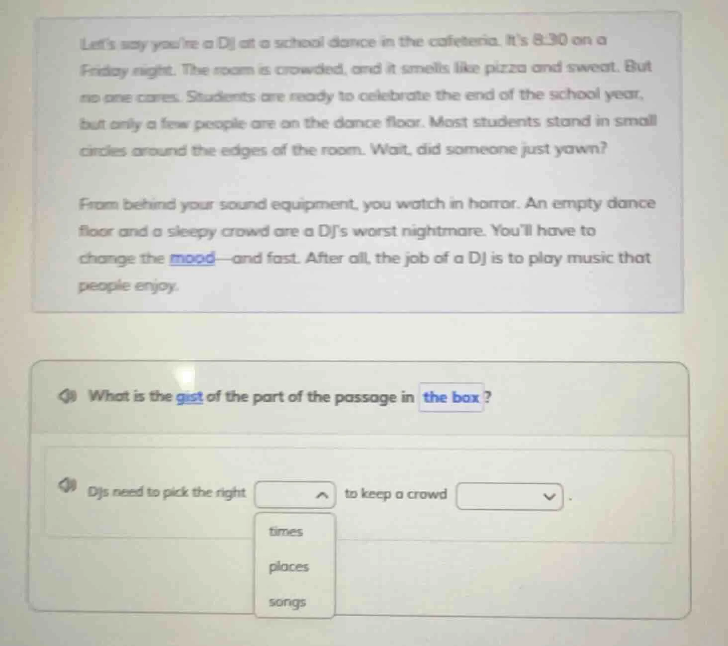 lets say youre a dj at a school dance in the cafeteria. its 8:30 on a f…