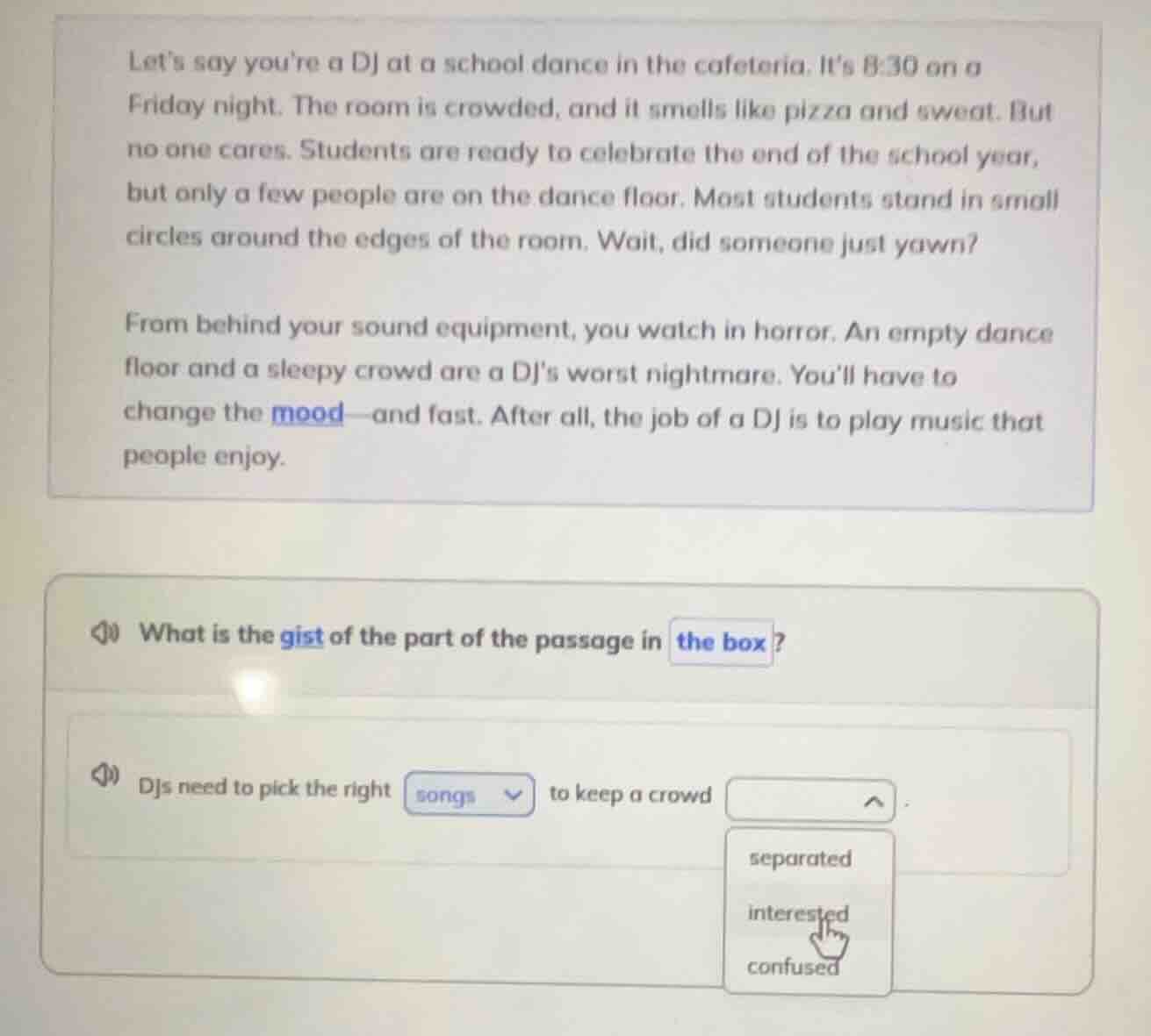 lets say youre a dj at a school dance in the cafeteria. its 8:30 on a f…