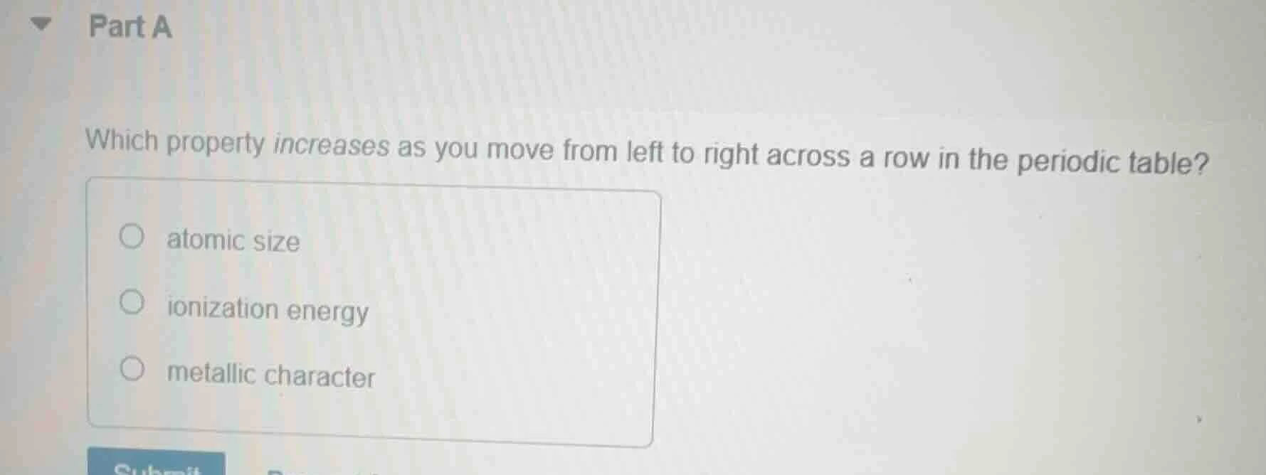 part a which property increases as you move from left to right across a…