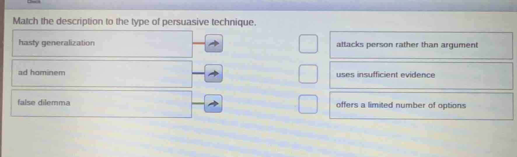 match the description to the type of persuasive technique. hasty genera…