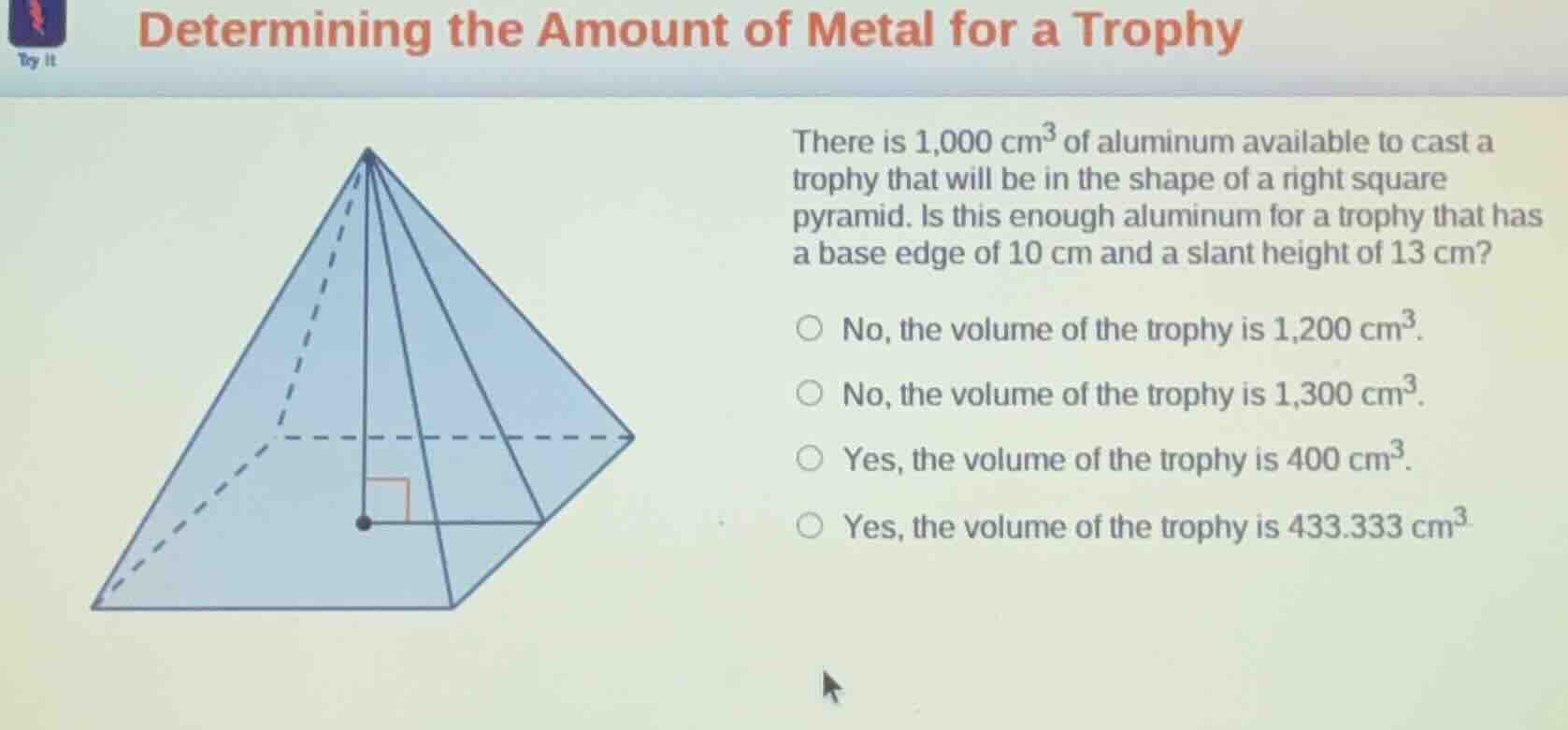 determining the amount of metal for a trophy there is 1,000 cm³ of alum…