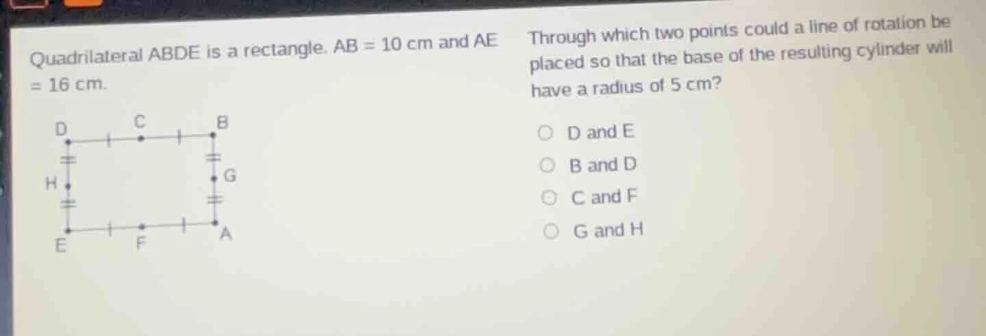 quadrilateral abde is a rectangle. ab = 10 cm and ae = 16 cm. through w…