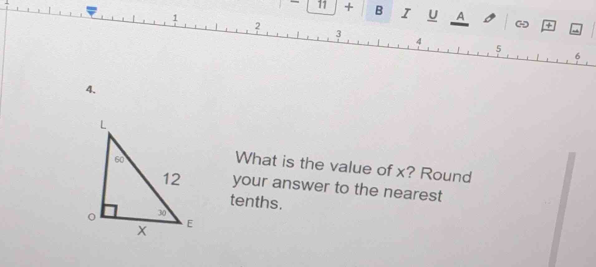 4. what is the value of x? round your answer to the nearest tenths.