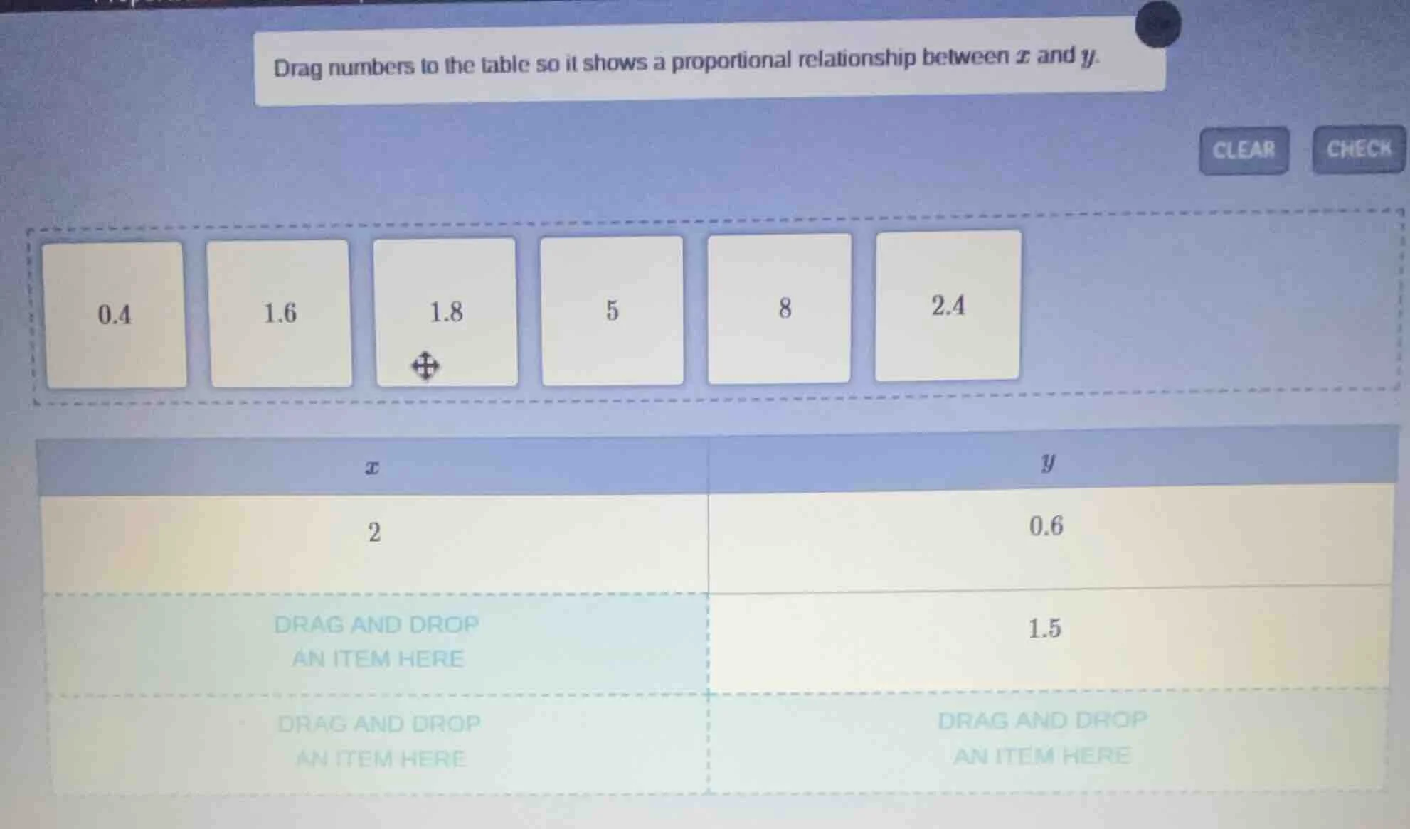 drag numbers to the table so it shows a proportional relationship betwe…