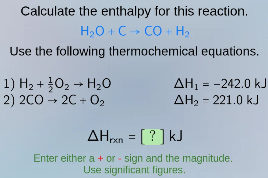 calculate the enthalpy for this reaction. h₂o + c → co + h₂ use the fol…