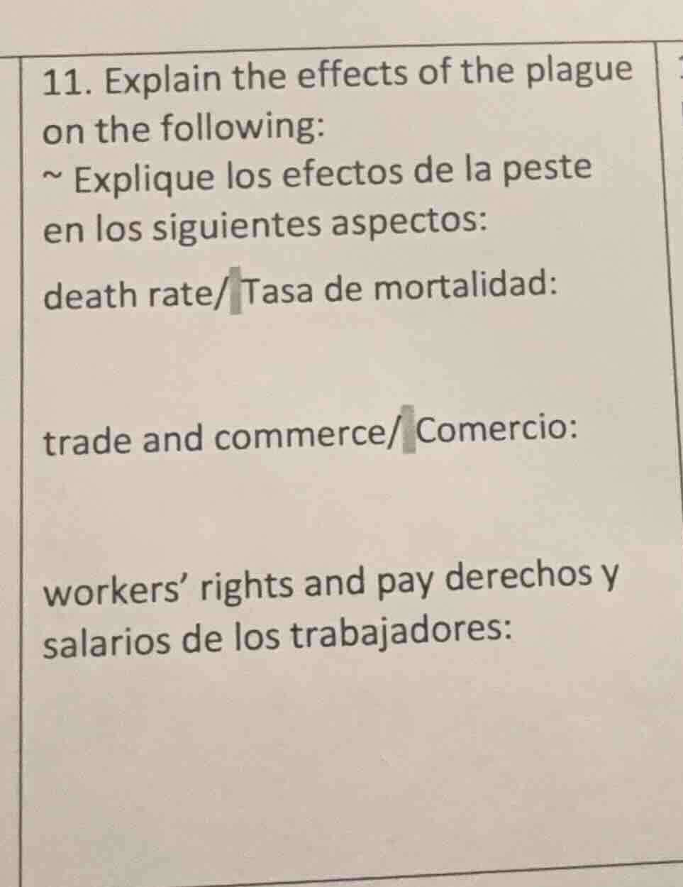 11. explain the effects of the plague on the following: ~ explique los …