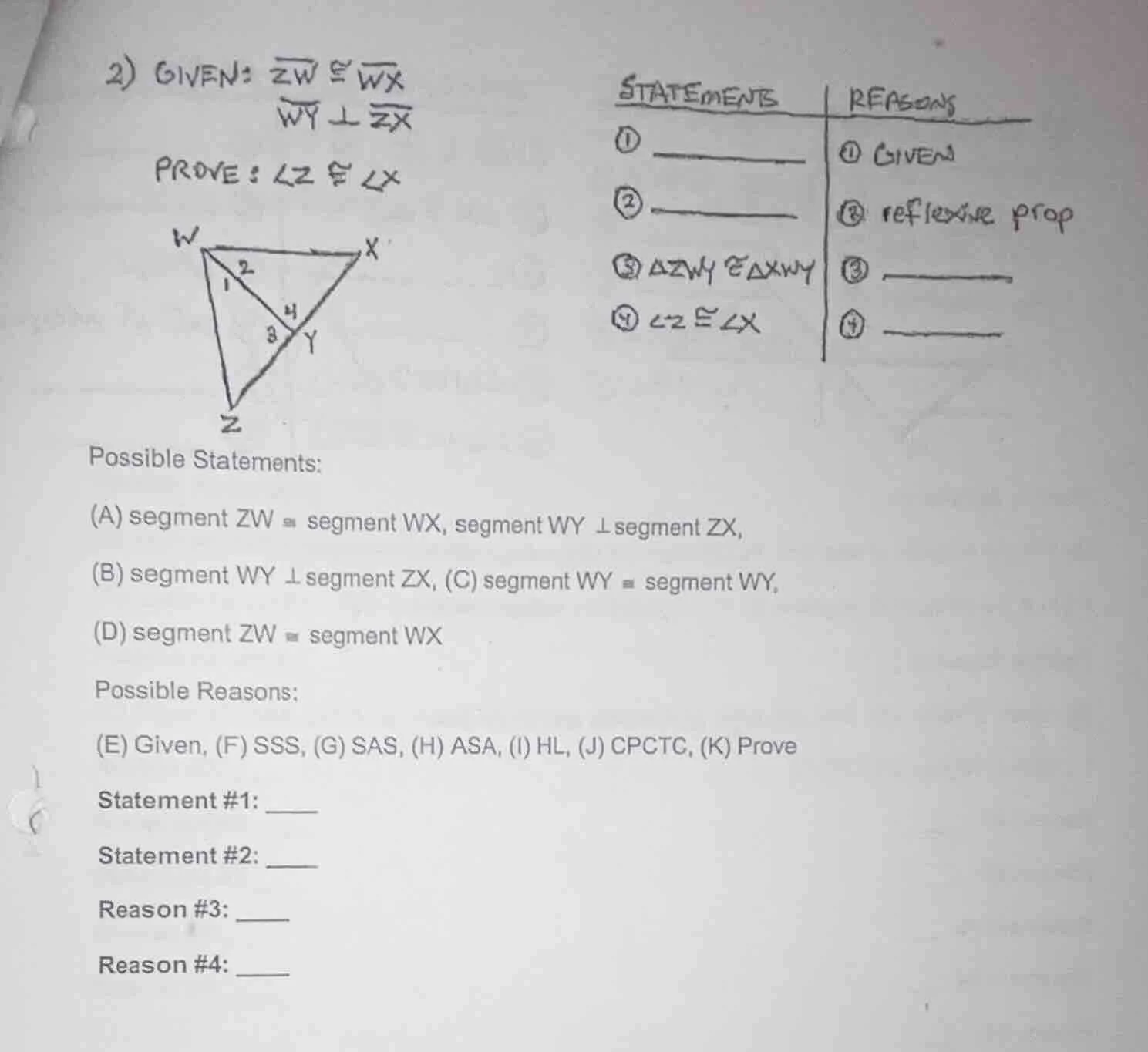 2) given: $overline{zw} cong overline{wx}$ $overline{wy} perp overline{…