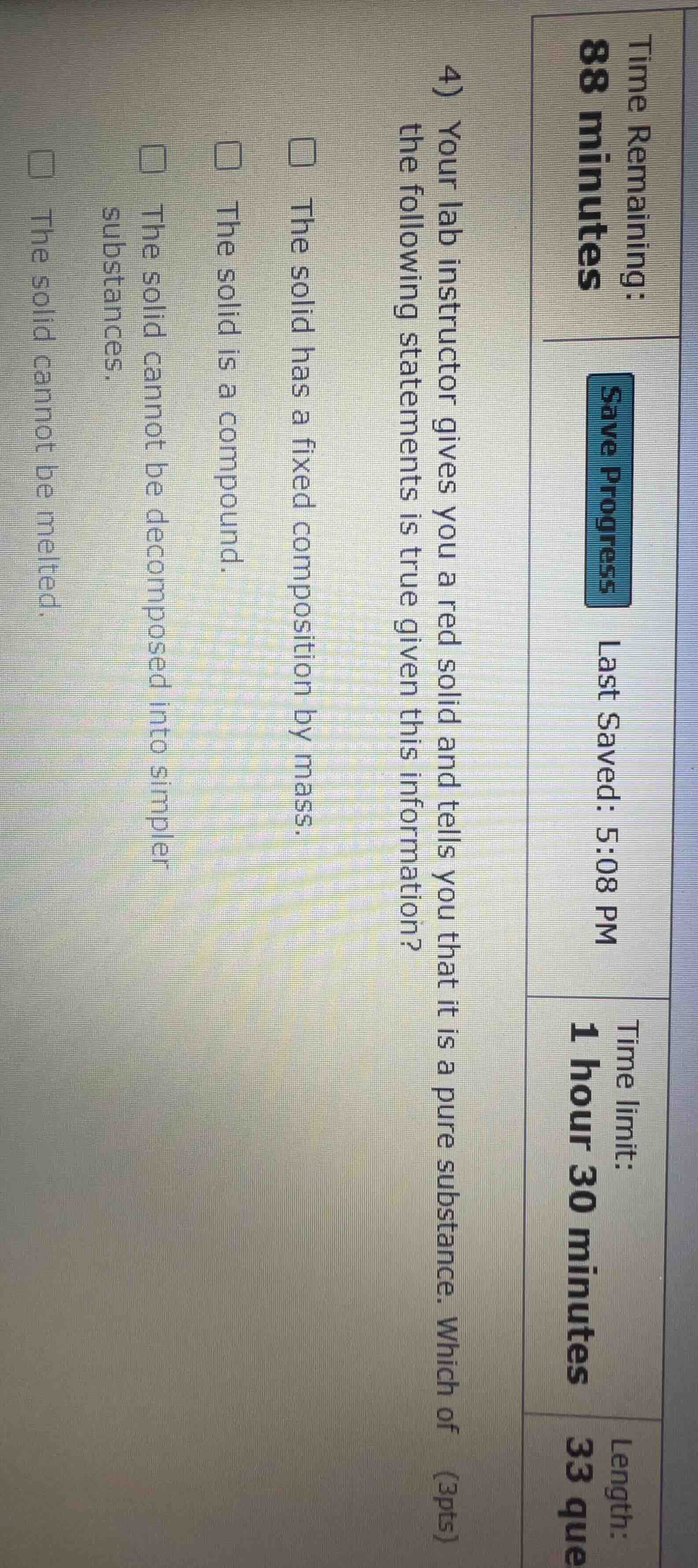 4) your lab instructor gives you a red solid and tells you that it is a…