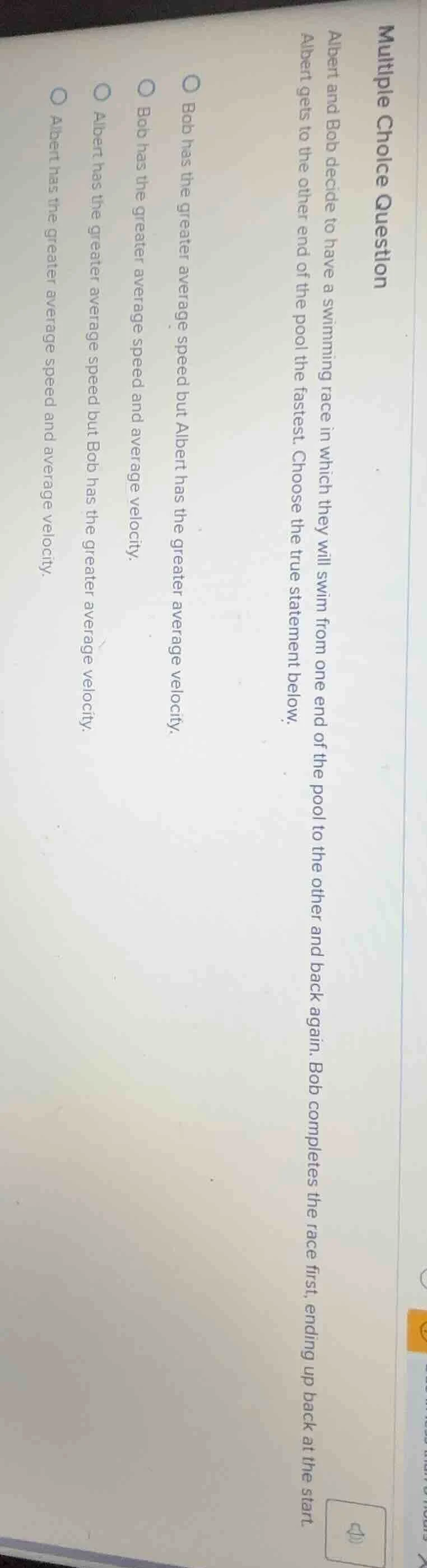 multiple choice question albert and bob decide to have a swimming race …