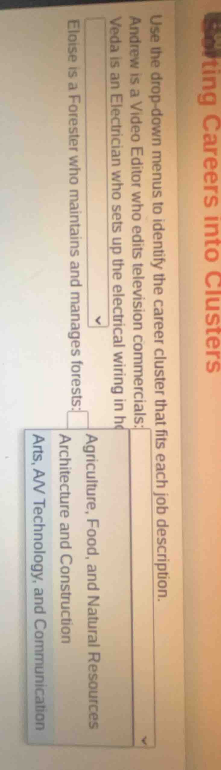 ting careers into clusters use the drop - down menus to identify the ca…