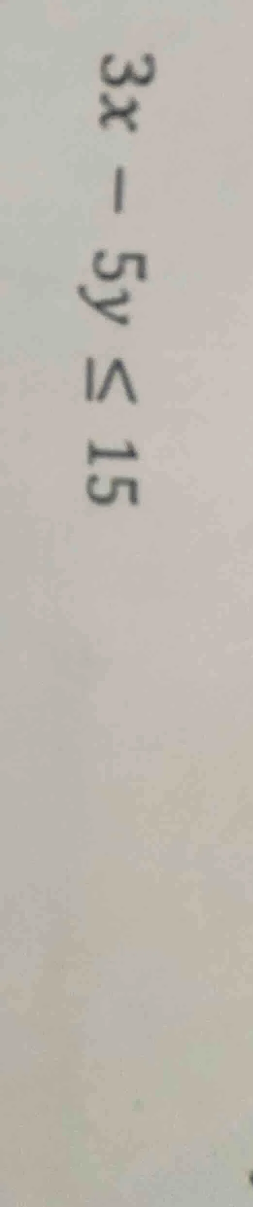 3x - 5y ≤ 15