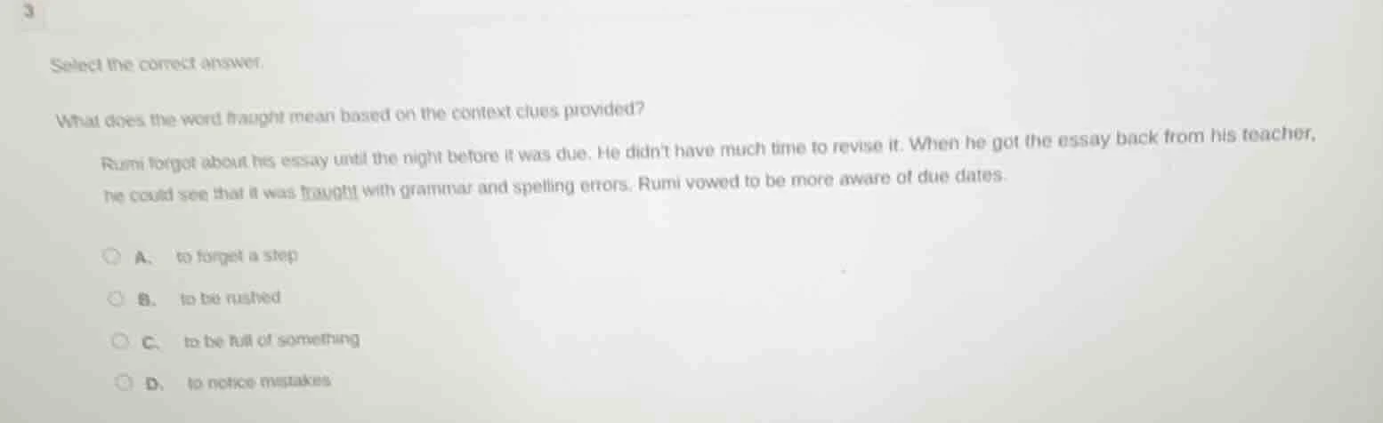 select the correct answer. what does the word fraught mean based on the…