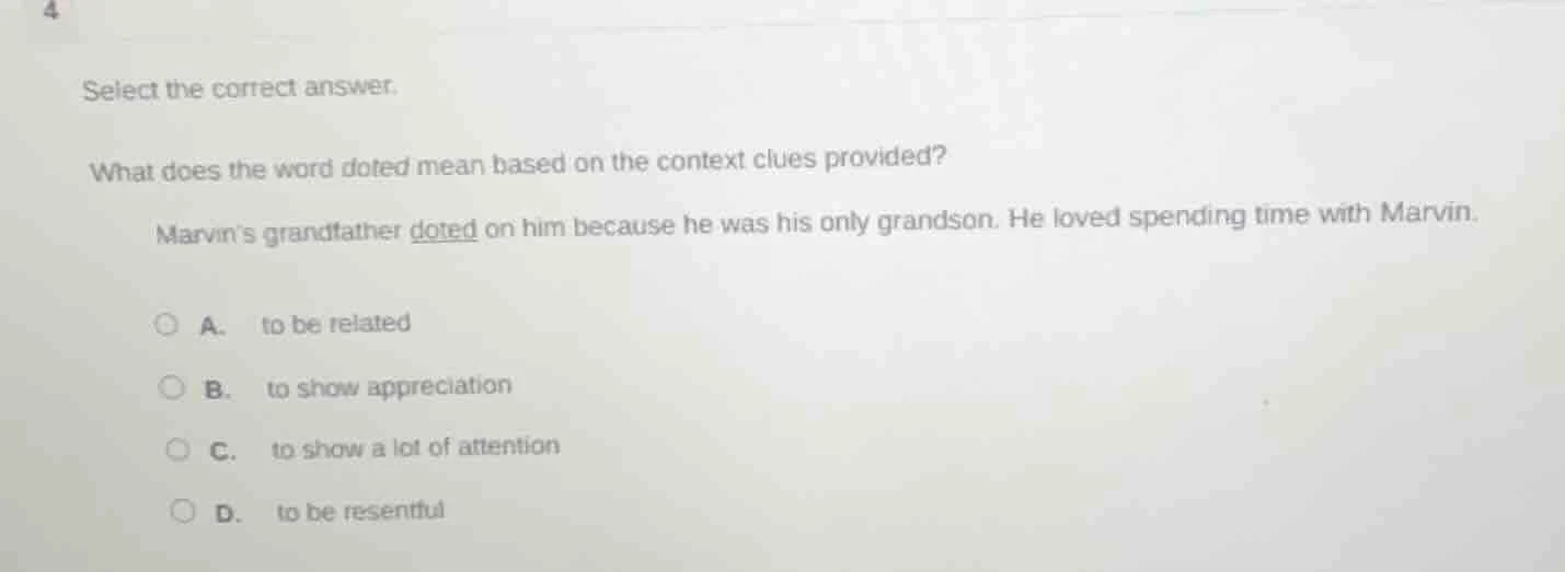 select the correct answer. what does the word doted mean based on the c…