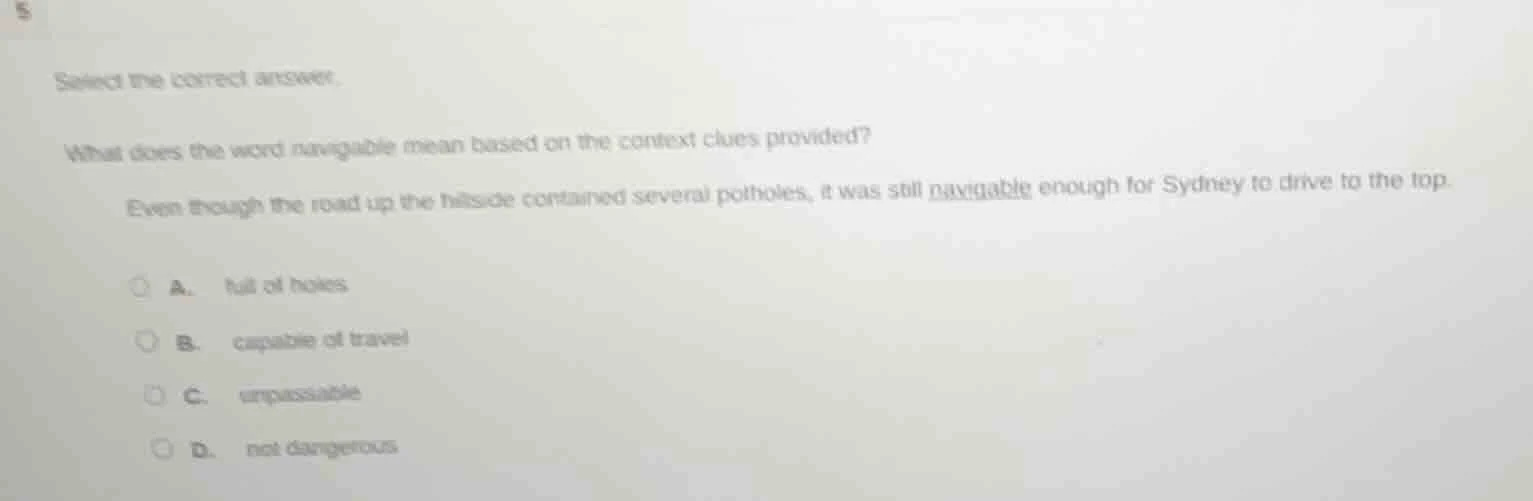 select the correct answer. what does the word navigable mean based on t…