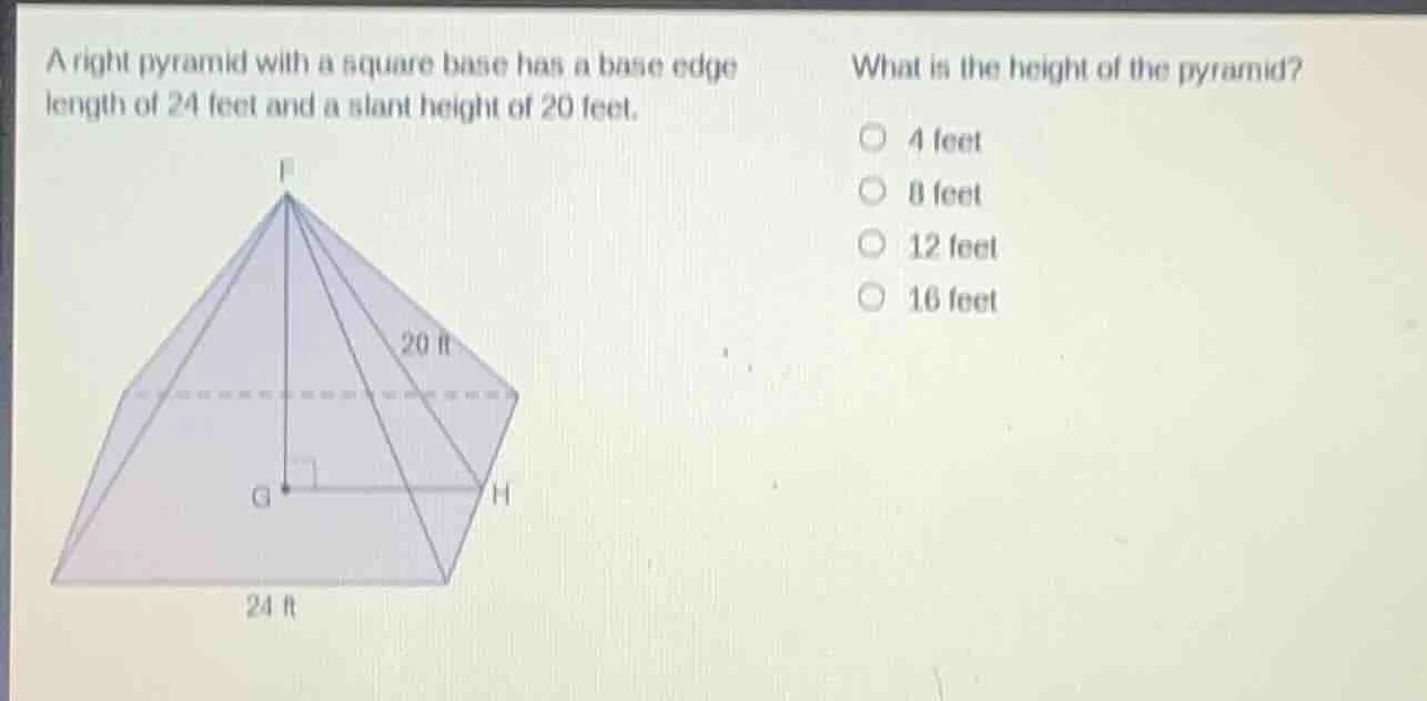 a right pyramid with a square base has a base edge length of 24 feet an…