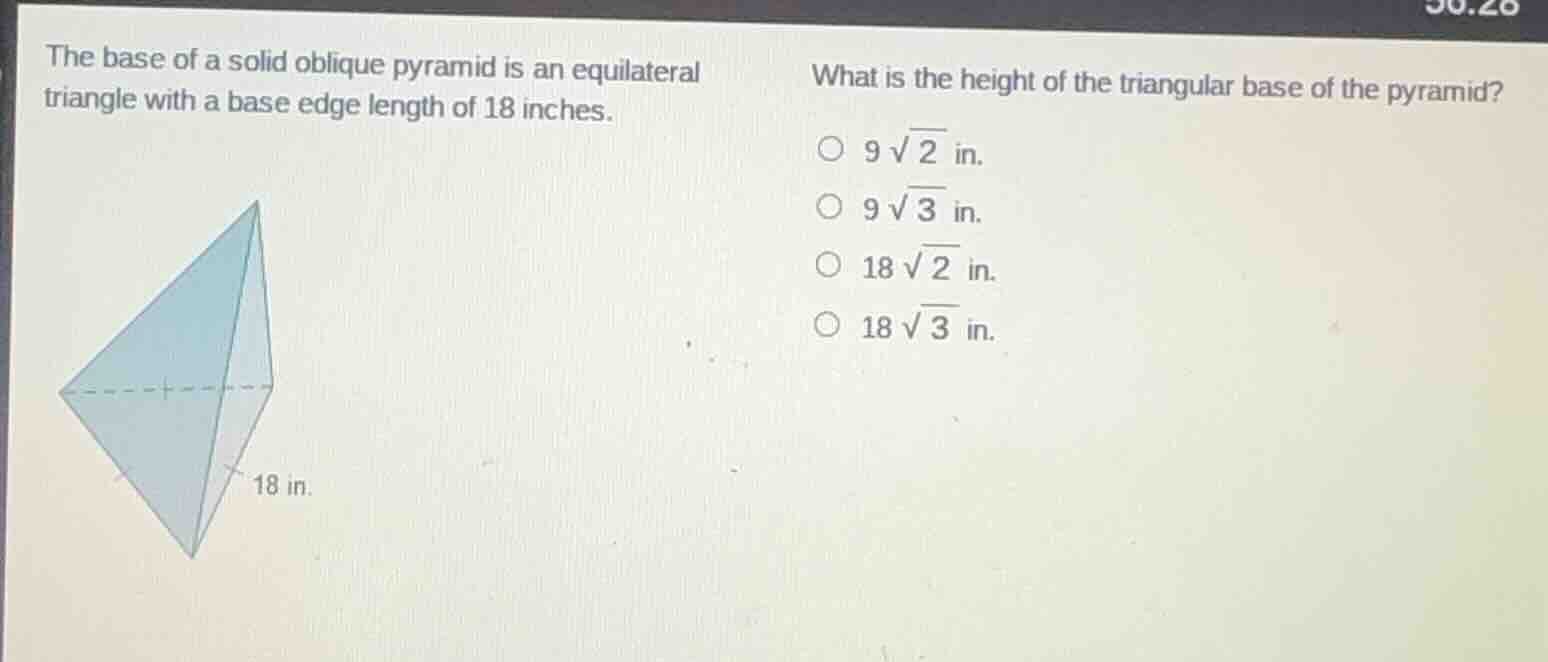 the base of a solid oblique pyramid is an equilateral triangle with a b…