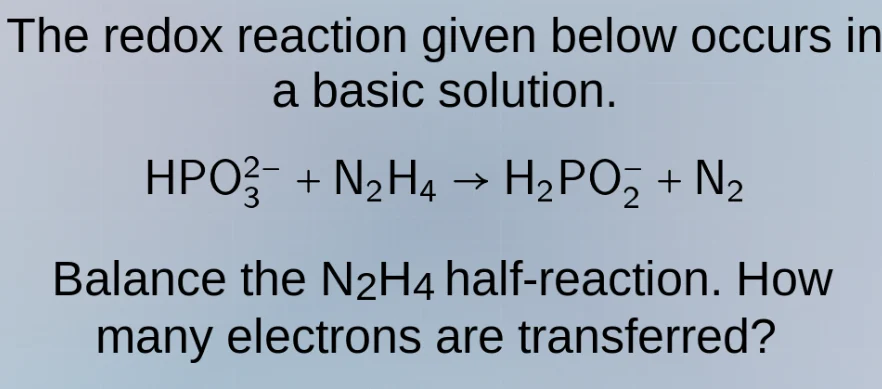 the redox reaction given below occurs in a basic solution. \\ce{hpo^2-_…
